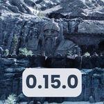 Patch 0.15 Übersicht - Das bislang größte Update