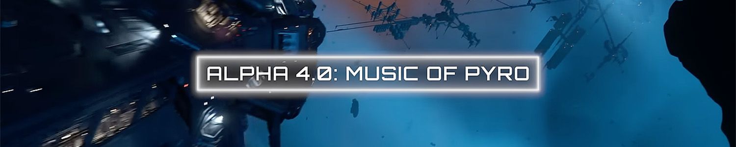 Inside Star Citizen - Music of Pyro